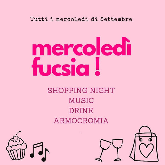 MERCOLEDI FUCSIA