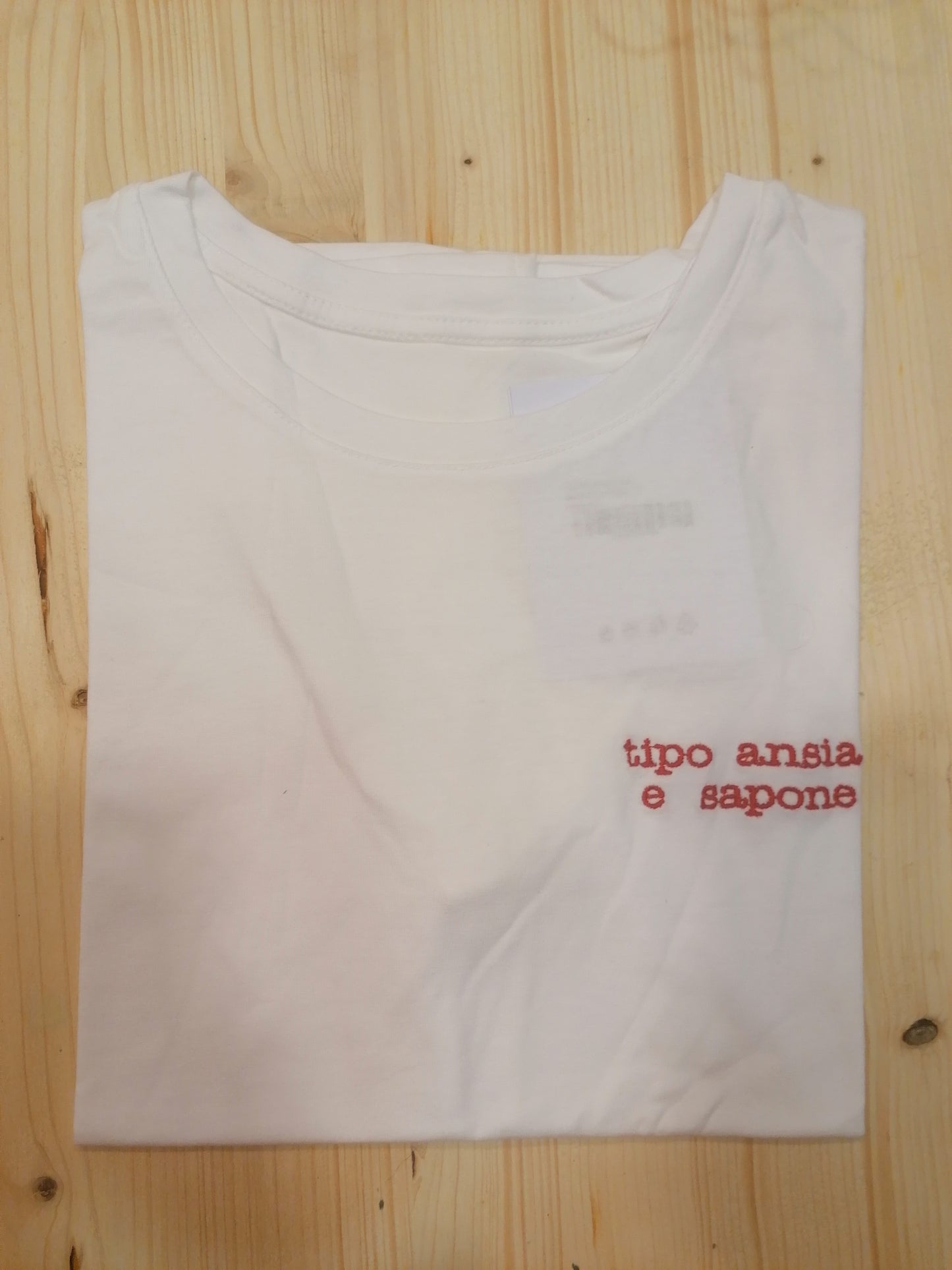 T-shirt "tipo ansia e sapone"