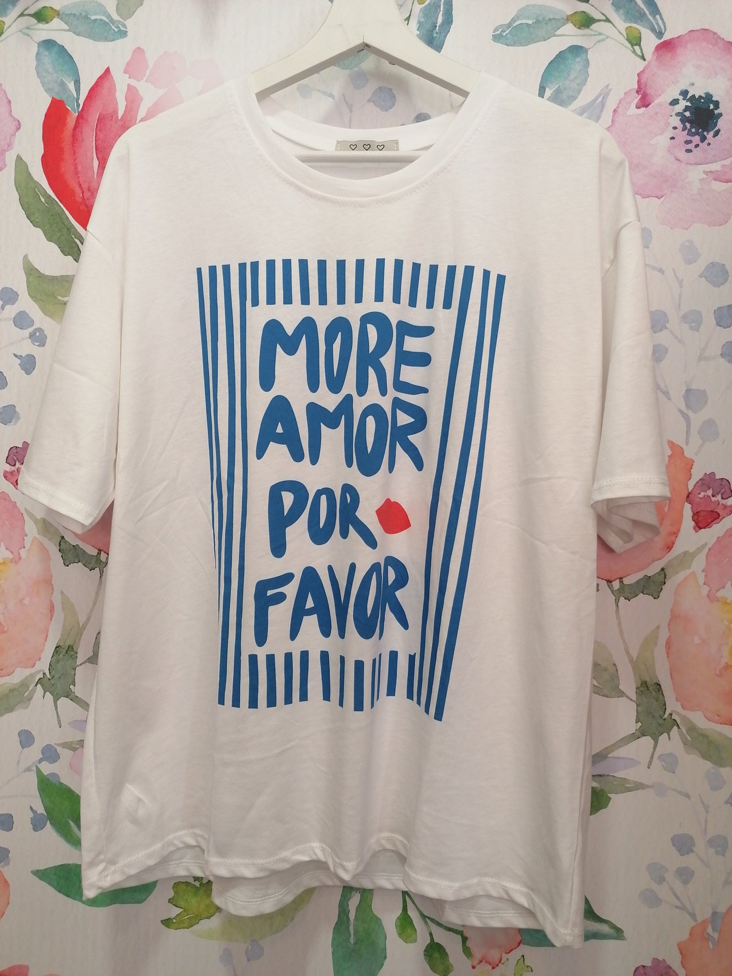 T-shirt More Amor Por Favor