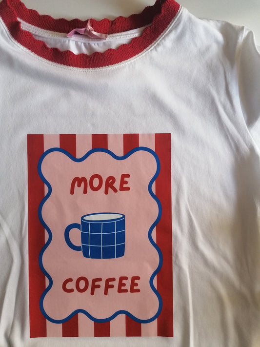 T-Shirt scritta stampata MORE COFFEE
