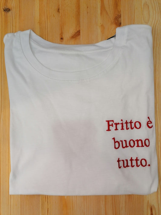 T-shirt "fritto è buono tutto"