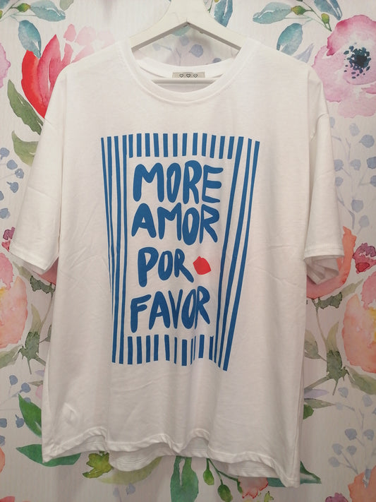 T-shirt More Amor Por Favor